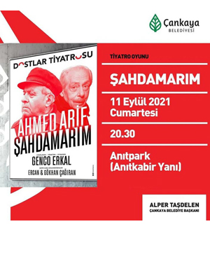 çankaya belediyesi Şahdamarım Tiyatro Oyunu