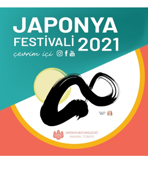 Japonya Büyükelçiliği Japonya Festivali 11-26 Aralık 2021