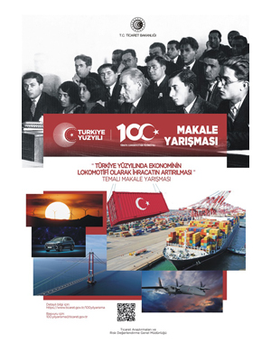 T.C. Ticaret Bakanlığı Türkiye Yüzyılı Makale Yarışması son başvuru tarihi 29 Şubat 2024